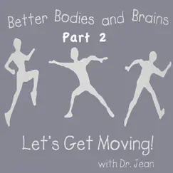 Better Bodies and Brains, Vol. 2 by Dr. Jean Feldman album reviews, ratings, credits
