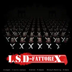 Fattore X - Single by L.S.D. album reviews, ratings, credits