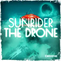 The Drone - Single by Sunrider album reviews, ratings, credits
