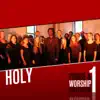 Praise and Worship Collection 1: Holy - Single album lyrics, reviews, download