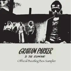 Official Bootleg Box Sampler by Graham Parker & The Rumour album reviews, ratings, credits