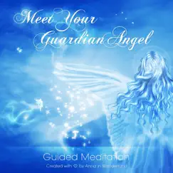 Meet Your Guardian Angel: Receiving Your Guardian Angel's Name Song Lyrics