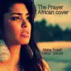 The Prayer (African Cover) - Single album lyrics, reviews, download