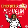Michelin (feat. Matti Baybee) - Single album lyrics, reviews, download