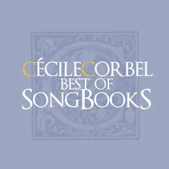 Best of SongBooks by Cécile Corbel album reviews, ratings, credits