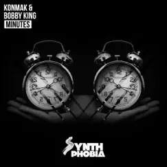 Minutes - Single by Konmak & Bobby King album reviews, ratings, credits