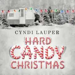 Hard Candy Christmas - Single by Cyndi Lauper album reviews, ratings, credits