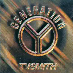 Generation Y by TV Smith album reviews, ratings, credits