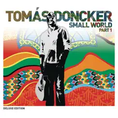 Small World Part 1 by Tomás Doncker album reviews, ratings, credits