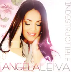 Indestructible by Angela Leiva album reviews, ratings, credits