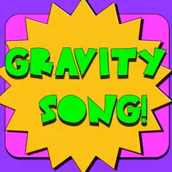 Gravity Song Song Lyrics