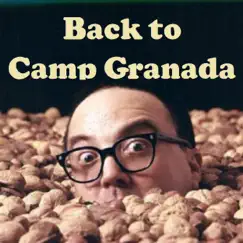 Back to Camp Granada Song Lyrics