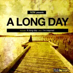 A Long Day - Single by NZM album reviews, ratings, credits