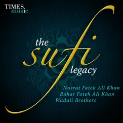 The Sufi Legacy - Nusrat Fateh Ali Khan, Rahat Fateh Ali Khan, Wadali Brothers by Nusrat Fateh Ali Khan, Rahat Fateh Ali Khan & Wadali Brothers album reviews, ratings, credits