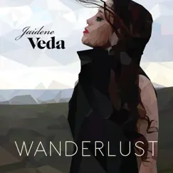 Wanderlust by Jaidene Veda album reviews, ratings, credits