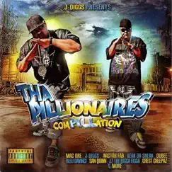 J-Diggs Presents: Com-PILL-ation by Tha Pillionaires album reviews, ratings, credits