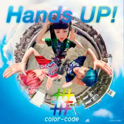 Hands Up! - EP by Color-code album reviews, ratings, credits