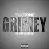 Grimey (feat. FliiBoy & Kidd Kidd) - Single album lyrics, reviews, download