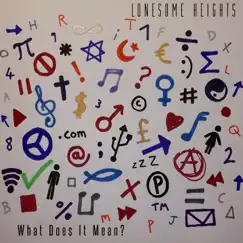 What Does It Mean? Song Lyrics