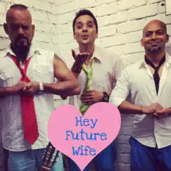 Hey Future Wife Song Lyrics