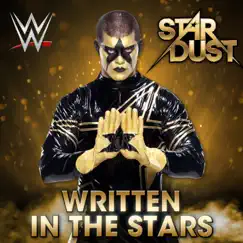 WWE: Written in the Stars (Stardust) - Single by Jim Johnston album reviews, ratings, credits