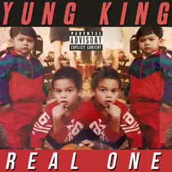 Real One - Single by Yung King album reviews, ratings, credits