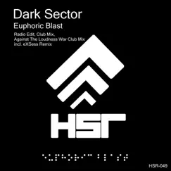 Euphoric Blast - EP by Dark Sector album reviews, ratings, credits