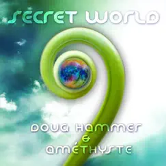 Secret World by Doug Hammer & Amethyste album reviews, ratings, credits