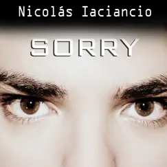 Sorry - Single by Nicolás Iaciancio album reviews, ratings, credits