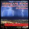 Hurricane Winds and Torrential Rains in Florida: Natural Sounds of Nature album lyrics, reviews, download
