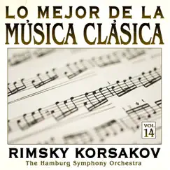 Música Clásica Vol.14: Rimsky-Korsakov by The Hamburg Symphony Orchestra & Peter Holzman album reviews, ratings, credits