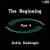 The Beginning Part 4 - EP album lyrics, reviews, download