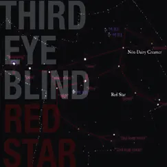 Red Star - Single by Third Eye Blind album reviews, ratings, credits