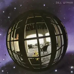 Bill Wyman (Deluxe Edition) by Bill Wyman album reviews, ratings, credits