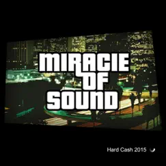 Hard Cash 2015 - Single by Miracle of Sound album reviews, ratings, credits