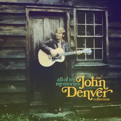 All of My Memories by John Denver album reviews, ratings, credits