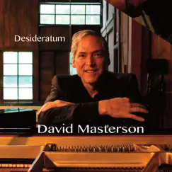 Desideratum by David Masterson album reviews, ratings, credits