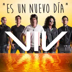 Es Un Nuevo Día - Single by Vivanativa album reviews, ratings, credits