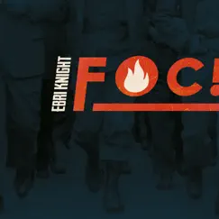 Foc! by EBRI KNIGHT album reviews, ratings, credits