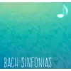 Bach Sinfonias album lyrics, reviews, download