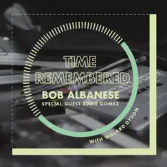 Time Remembered (feat. Eddie Gomez & Willard Dyson) Song Lyrics