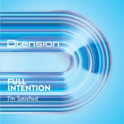 I'm Satisfied - Single by Full Intention album reviews, ratings, credits