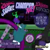 Number 1 Champion (Remixes) [feat. Million Dan & Kidd Money & MC Flipside] - Single album lyrics, reviews, download