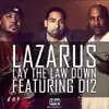 Lay the Law Down (feat. D12) - Single album lyrics, reviews, download