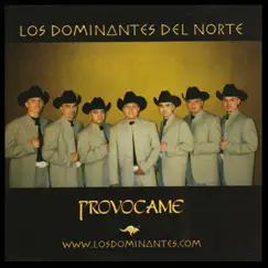 Provocame by Los Dominantes del Norte album reviews, ratings, credits