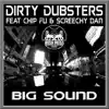 Big Sound (feat. Chip Fu & Screechy Dan) - EP album lyrics, reviews, download