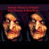 Which Witch Is Which - Single album lyrics, reviews, download