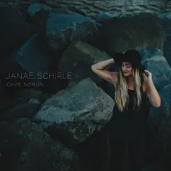 Cave Songs by Janae Schirle album reviews, ratings, credits