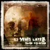13 Years Later - Single album lyrics, reviews, download
