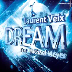 Dream (feat. Michael Meyer) Song Lyrics